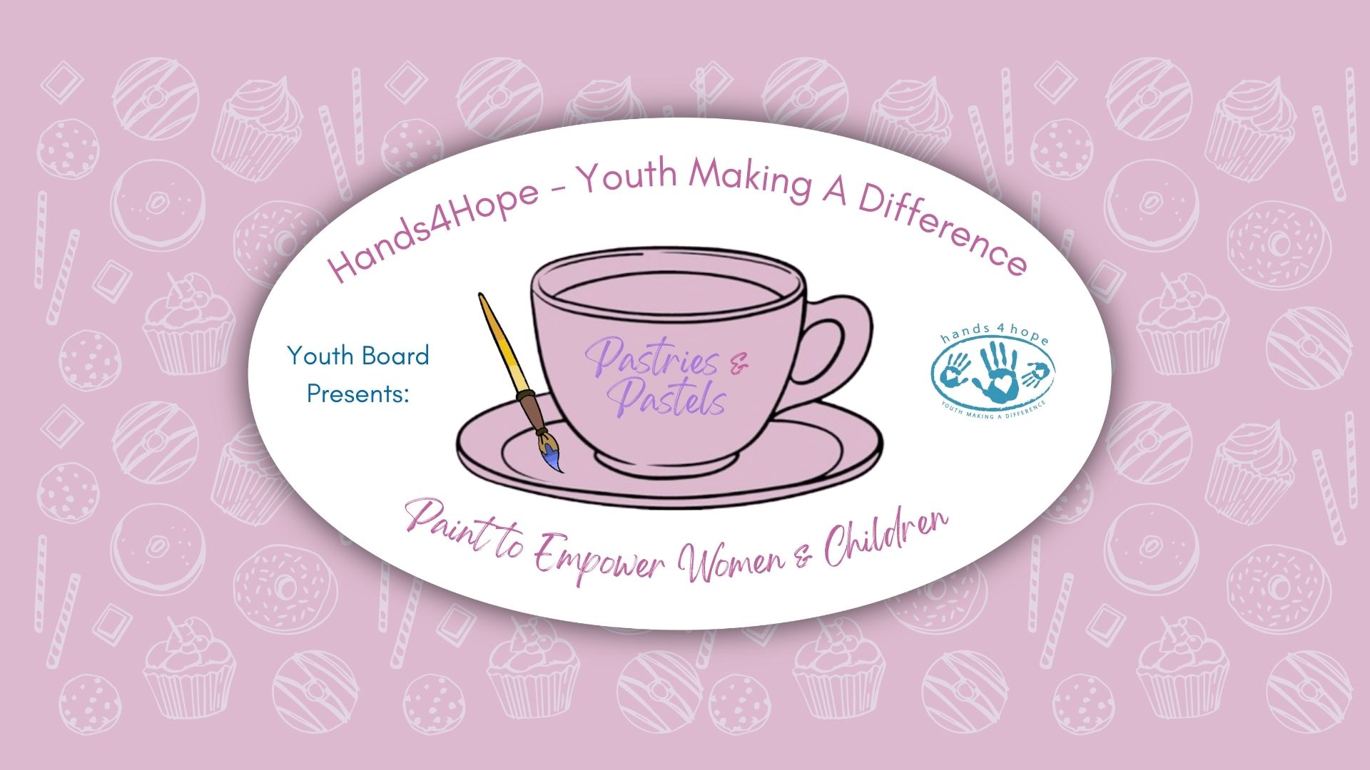 Pastries & Pastels: Paint to Empower Women and Children