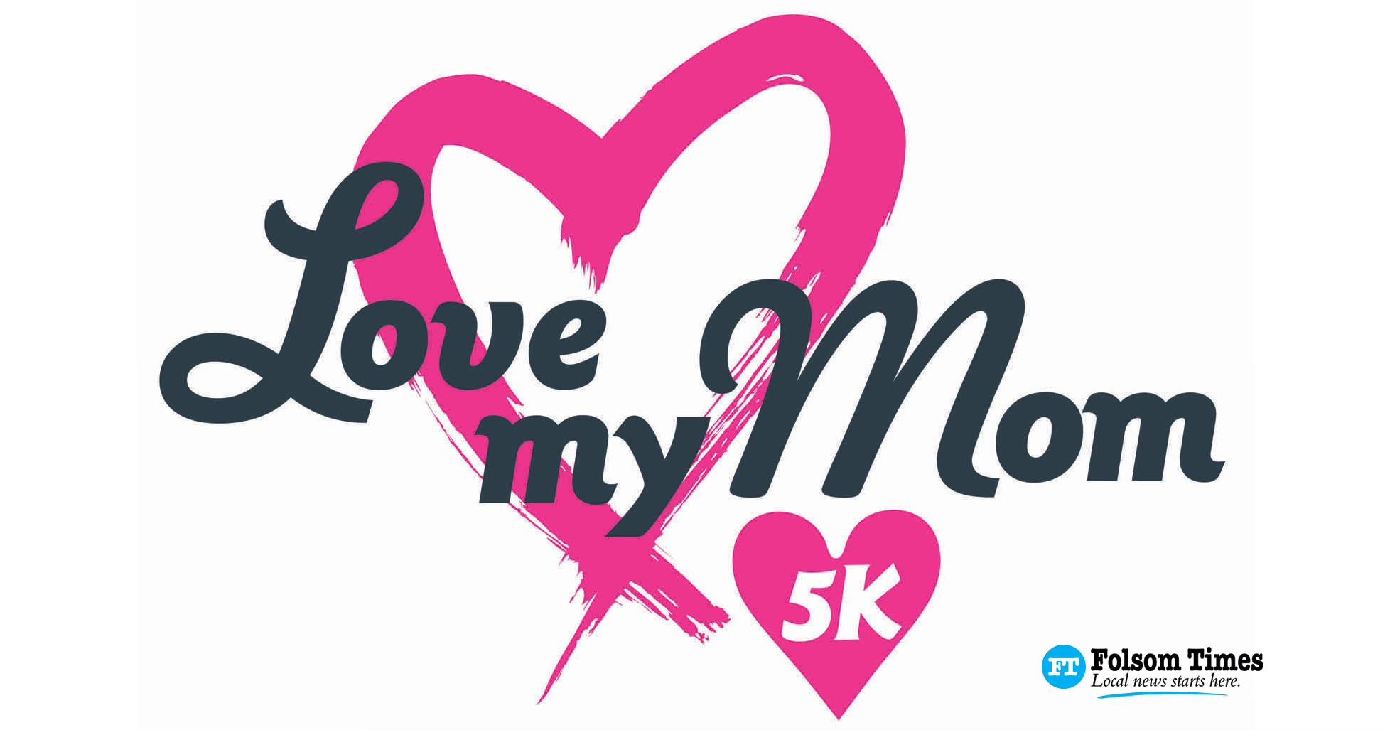Want two free entries to the Love My Mom 5K on us?
