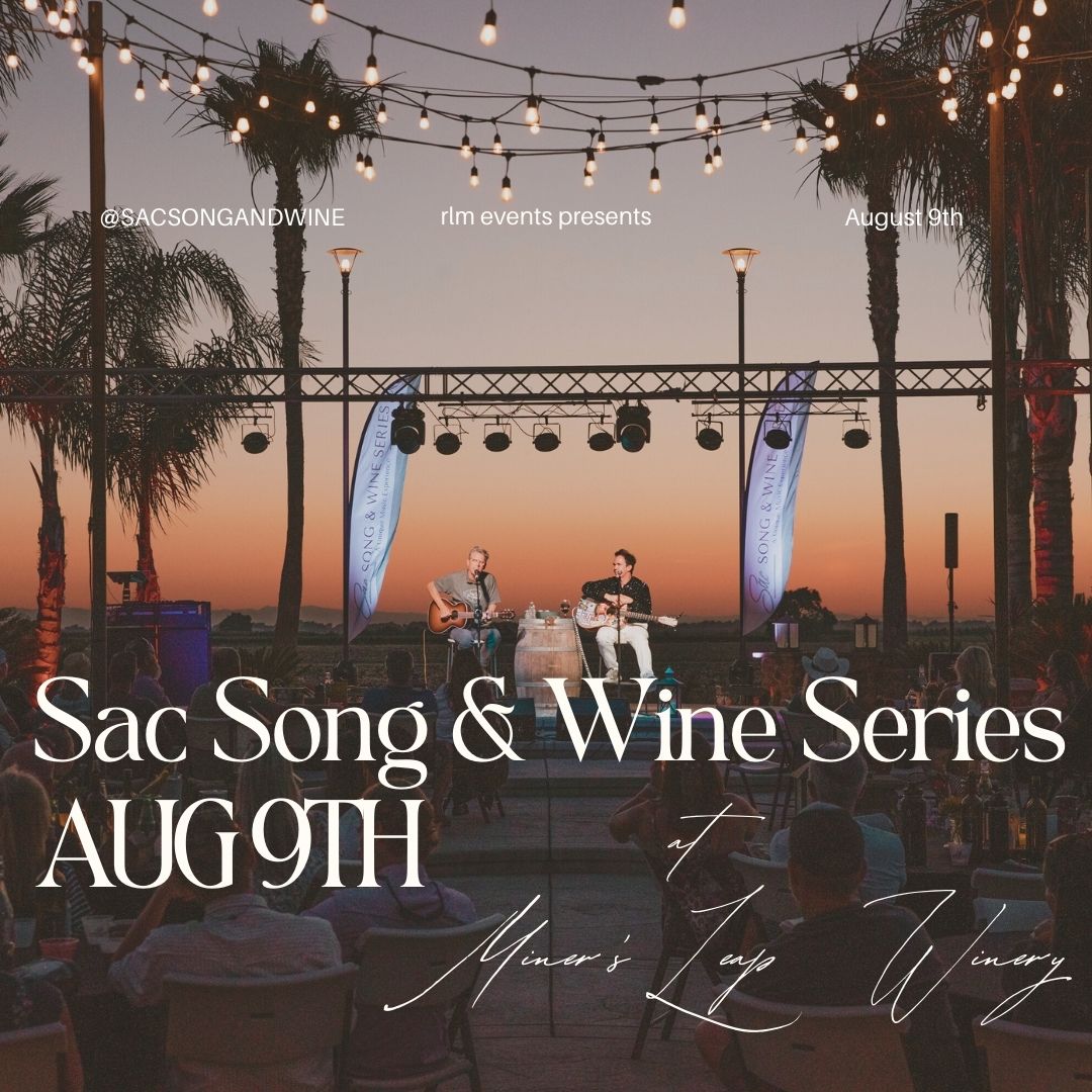 Sac Song & Wine Series