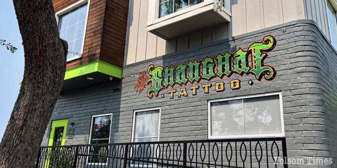 Shanghai Tattoo celebrates new ‘bigger’ digs in Historic Folsom