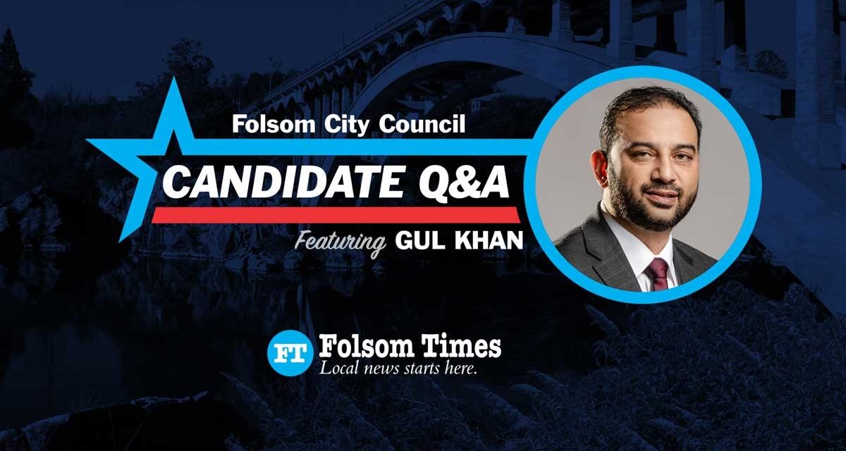 Candidate Convos: Gul Kahn, candidate for Folsom City Council Dist. 4