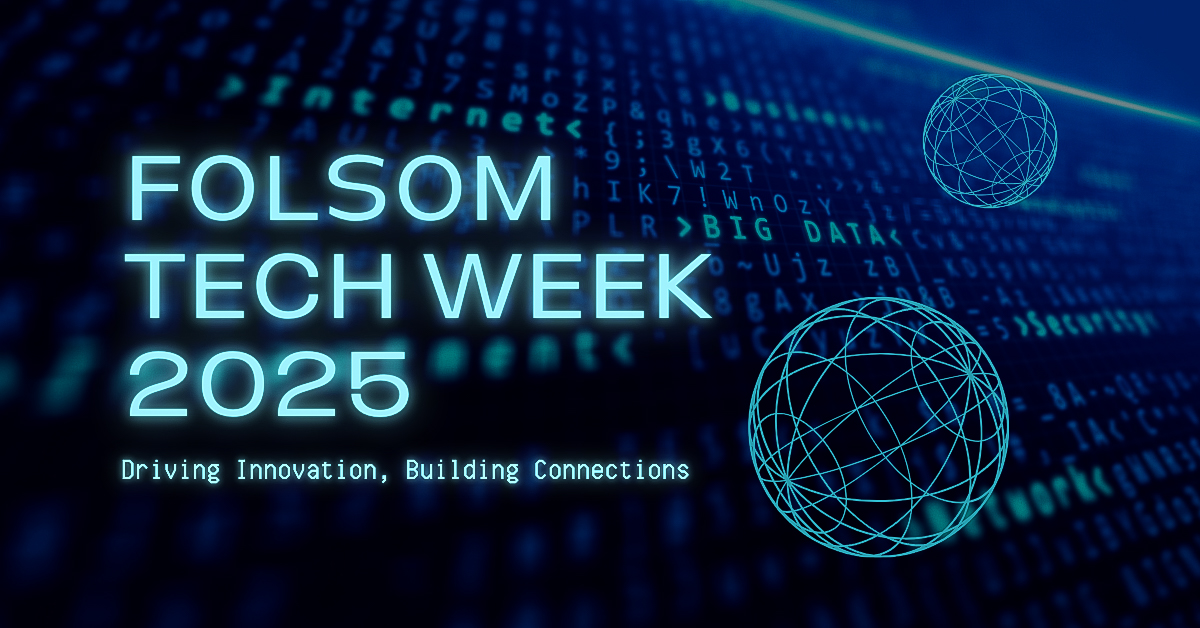 Folsom Tech Week set to unite innovation and leadership