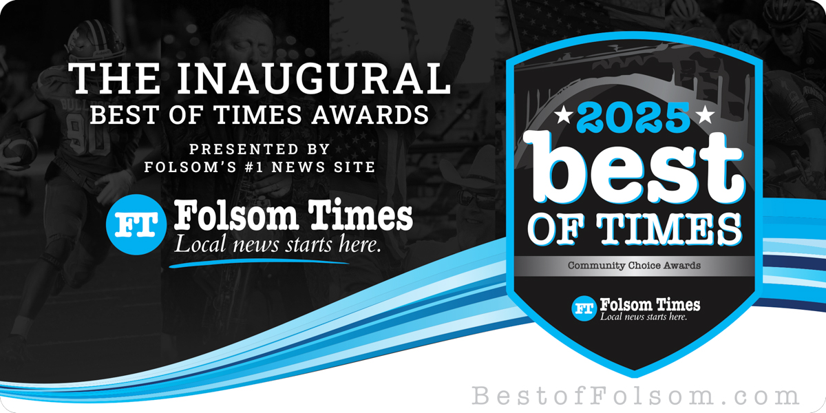Voting opens for ‘Best of Times 2025’ awards presented by Folsom Times