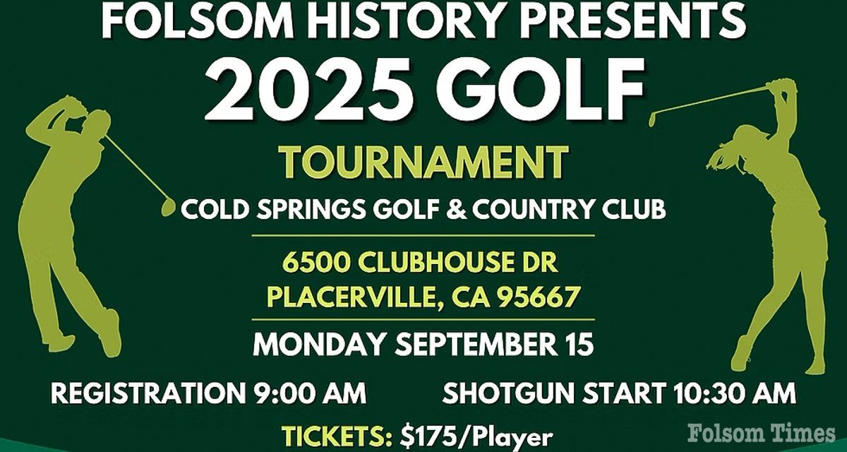 Support local heritage in upcoming Folsom History charity golf tournament