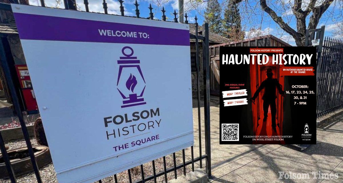 Haunted History returns to Historic Folsom with more thrills