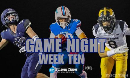 Folsom, Oak Ridge, Casa score big in Week 10; Vista rally ends in heartbreak
