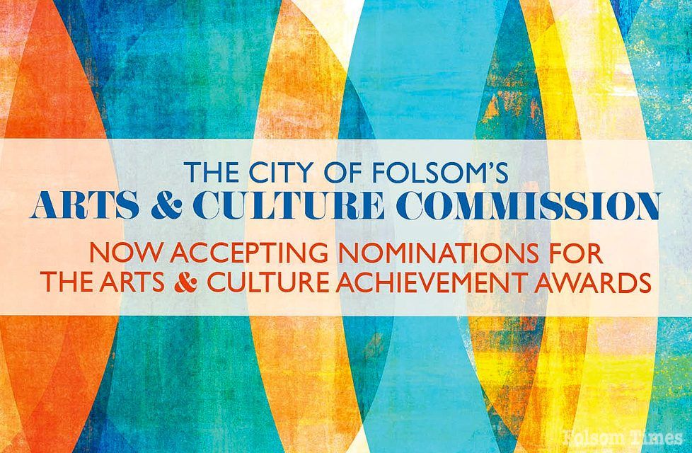 Last call for Folsom Arts & Culture Achievement Award nominations