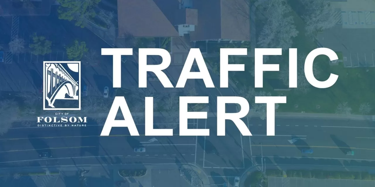 Traffic alert: Section of East Bidwell Street closed Wednesday
