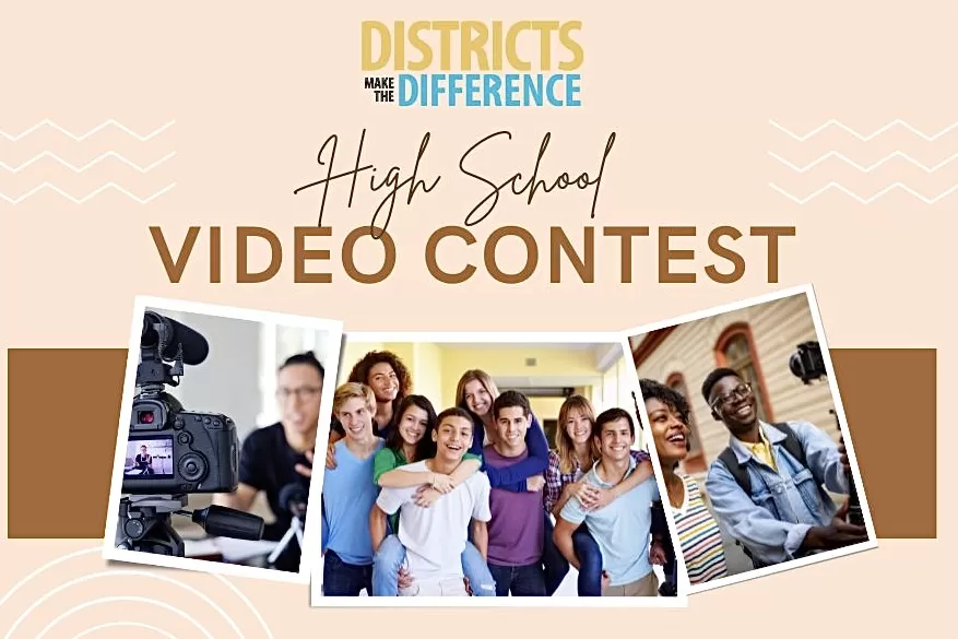 Districts Make the Difference Video Contest offers scholarships 
