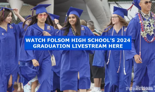 Folsom High School Graduation begins; Watch livestream here