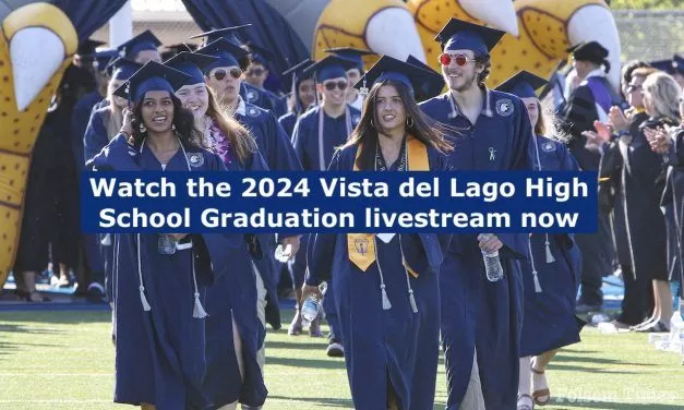 Watch the 2024 Vista del Lago High School graduation livestream here