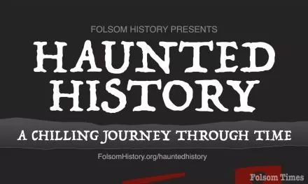 Folsom History brings spooktacular “Haunted History” to The Square