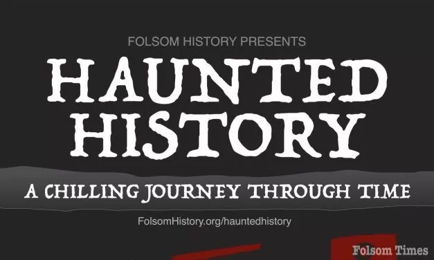 Folsom History brings spooktacular “Haunted History” to The Square