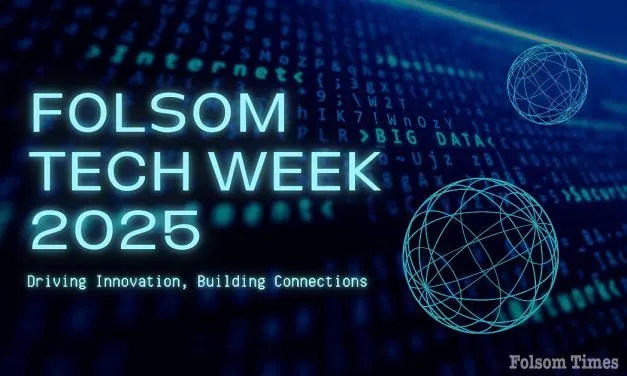 Folsom Tech Week set to unite innovation and leadership