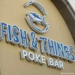 Fish & Things Poke Bar splashes into Folsom’s Palladio