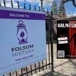 Haunted History returns to Historic Folsom with more thrills