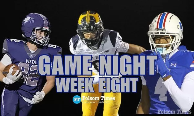 Folsom, Granite Bay, Casa win strong, Oak Ridge, Vista, Cordova slip on week 8